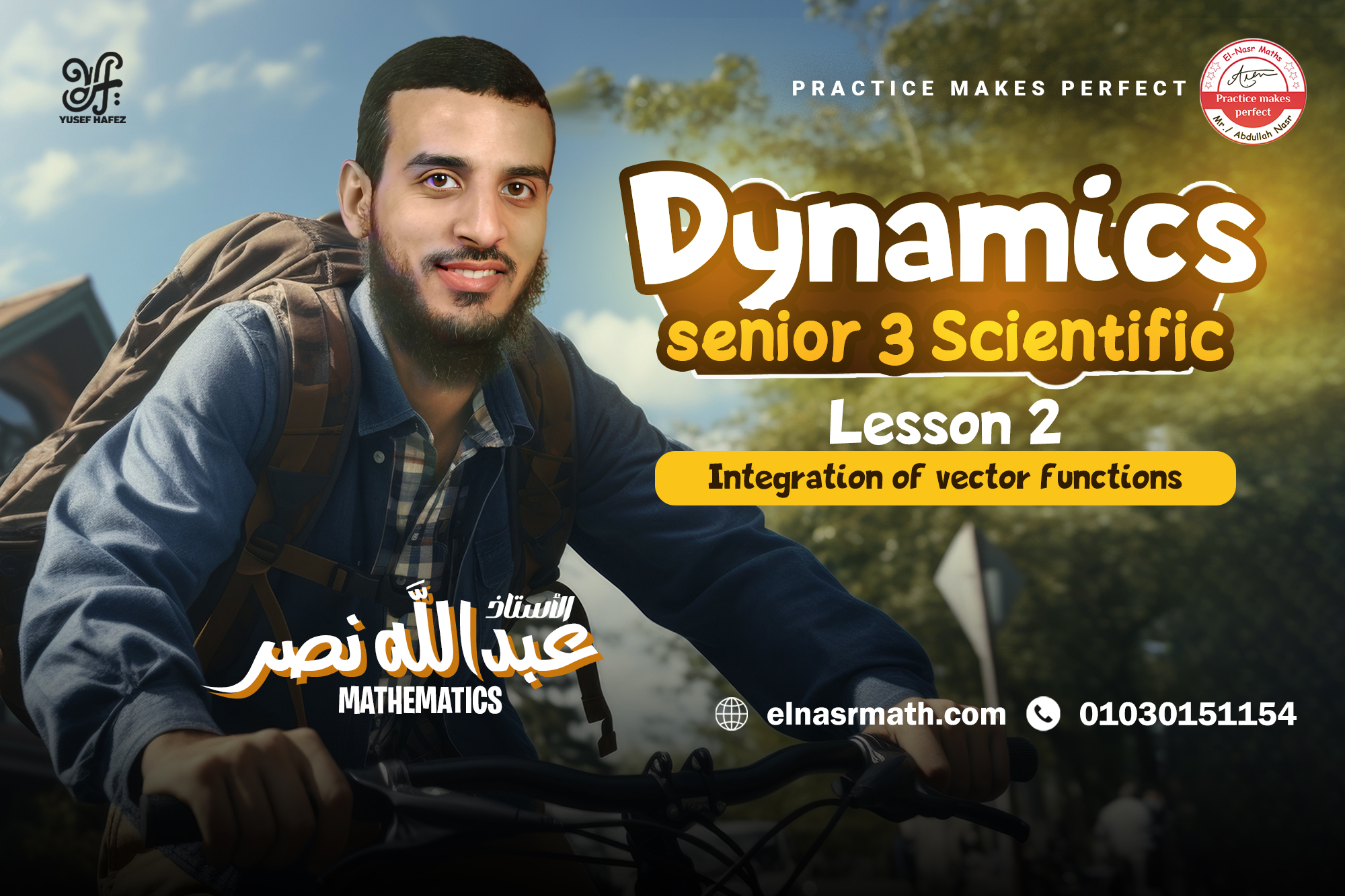 lesson 2 - Dynamics - Integration of Vector Functions - senior 3